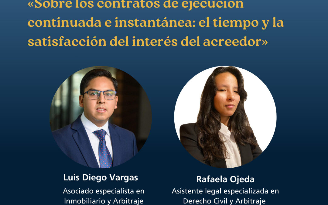 Sobre los contratos de ejecución continuada e instantánea: el tiempo y la satisfacción del interés del acreedor